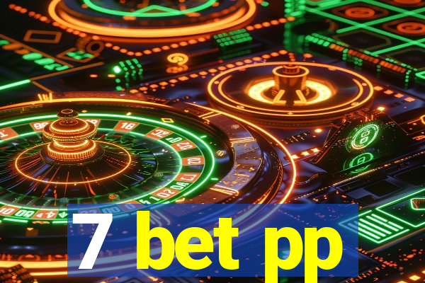 7 bet pp